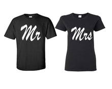 Load image into Gallery viewer, Mr and Mrs matching couple shirts.Couple shirts, Black t shirts for men, t shirts for women. Couple matching shirts.