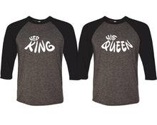 Load image into Gallery viewer, Her King and His Queen matching couple baseball shirts.Couple shirts, Black Charcoal 3/4 sleeve baseball t shirts. Couple matching shirts.