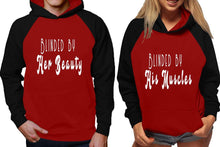 Load image into Gallery viewer, Blinded by Her Beauty and Blinded by His Muscles raglan hoodies, Matching couple hoodies, Black Maroon his and hers man and woman contrast raglan hoodies