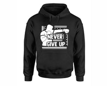 Load image into Gallery viewer, Never Give Up inspirational quote hoodie. Black Hoodie, hoodies for men, unisex hoodies