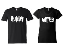 Load image into Gallery viewer, Hubby and Wifey matching couple v-neck shirts.Couple shirts, Black v neck t shirts for men, v neck t shirts women. Couple matching shirts.