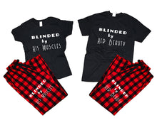 Load image into Gallery viewer, Blinded by Her Beauty and Blinded by His Muscles matching couple top bottom sets.Couple shirts, Buffalo Red_Black flannel pants for men, flannel pants for women. Couple matching shirts.