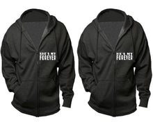 Load image into Gallery viewer, She's My Forever and He's My Forever zipper hoodies, Matching couple hoodies, Charcoal zip up hoodie for man, Charcoal zip up hoodie womens