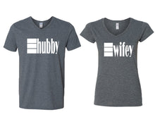 Load image into Gallery viewer, Hubby and Wifey matching couple v-neck shirts.Couple shirts, Dark Heather v neck t shirts for men, v neck t shirts women. Couple matching shirts.