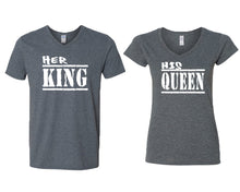 Load image into Gallery viewer, Her King and His Queen matching couple v-neck shirts.Couple shirts, Dark Heather v neck t shirts for men, v neck t shirts women. Couple matching shirts.