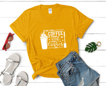 Load image into Gallery viewer, May Your Coffee Be Strong and Your Lashes Long t shirts for women. Custom t shirts, ladies t shirts. Gold shirt, tee shirts.