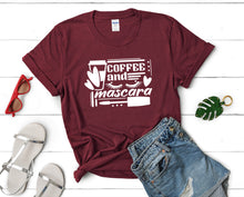 Load image into Gallery viewer, Coffee and Mascara t shirts for women. Custom t shirts, ladies t shirts. Maroon shirt, tee shirts.