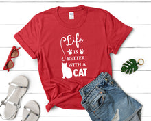 Load image into Gallery viewer, Life is Better With a Cat t shirts for women. Custom t shirts, ladies t shirts. Red shirt, tee shirts.