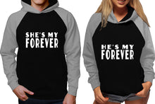 Load image into Gallery viewer, She's My Forever and He's My Forever raglan hoodies, Matching couple hoodies, Grey Black his and hers man and woman contrast raglan hoodies