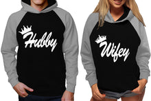 Load image into Gallery viewer, Hubby and Wifey raglan hoodies, Matching couple hoodies, Grey Black King Queen design on man and woman hoodies