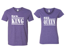 Load image into Gallery viewer, Her King and His Queen matching couple v-neck shirts.Couple shirts, Heather Purple v neck t shirts for men, v neck t shirts women. Couple matching shirts.