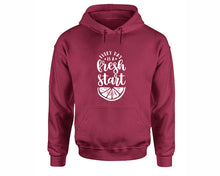 Load image into Gallery viewer, Every Day is a Fresh Start inspirational quote hoodie. Maroon Hoodie, hoodies for men, unisex hoodies