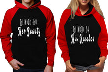Load image into Gallery viewer, Blinded by Her Beauty and Blinded by His Muscles raglan hoodies, Matching couple hoodies, Red Black his and hers man and woman contrast raglan hoodies