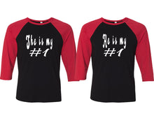 Load image into Gallery viewer, She's My Number 1 and He's My Number 1 matching couple baseball shirts.Couple shirts, Red Black 3/4 sleeve baseball t shirts. Couple matching shirts.