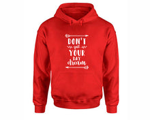 Load image into Gallery viewer, Dont Quit Your Day Dream inspirational quote hoodie. Red Hoodie, hoodies for men, unisex hoodies