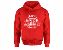 Load image into Gallery viewer, Life Begins At The End Of Your Comfort Zone inspirational quote hoodie. Red Hoodie, hoodies for men, unisex hoodies