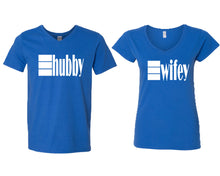 Load image into Gallery viewer, Hubby and Wifey matching couple v-neck shirts.Couple shirts, Royal Blue v neck t shirts for men, v neck t shirts women. Couple matching shirts.