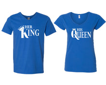 Load image into Gallery viewer, Her King and His Queen matching couple v-neck shirts.Couple shirts, Royal Blue v neck t shirts for men, v neck t shirts women. Couple matching shirts.