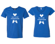 Load image into Gallery viewer, She's My Forever and He's My Forever matching couple v-neck shirts.Couple shirts, Royal Blue v neck t shirts for men, v neck t shirts women. Couple matching shirts.