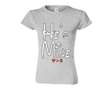 Load image into Gallery viewer, Sports Grey color He's Mine design T Shirt for Woman