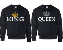 Load image into Gallery viewer, King Queen couple sweatshirts. Black sweaters for men, sweaters for women. Sweat shirt. Matching sweatshirts for couples