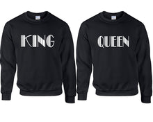 Load image into Gallery viewer, King and Queen couple sweatshirts. Black sweaters for men, sweaters for women. Sweat shirt. Matching sweatshirts for couples
