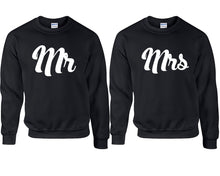 Load image into Gallery viewer, Mr and Mrs couple sweatshirts. Black sweaters for men, sweaters for women. Sweat shirt. Matching sweatshirts for couples