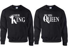 將圖片載入圖庫檢視器 Her King and His Queen couple sweatshirts. Black sweaters for men, sweaters for women. Sweat shirt. Matching sweatshirts for couples