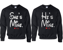 將圖片載入圖庫檢視器 She's Mine He's Mine couple sweatshirts. Black sweaters for men, sweaters for women. Sweat shirt. Matching sweatshirts for couples