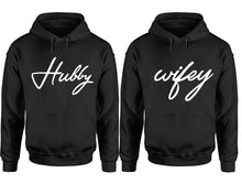 Load image into Gallery viewer, Hubby Wifey hoodie, Matching couple hoodies, Black pullover hoodies. Couple jogger pants and hoodies set.