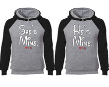 Load image into Gallery viewer, She's Mine He's Mine couple hoodies, raglan hoodie. Black Grey hoodie mens, Black Grey red hoodie womens.