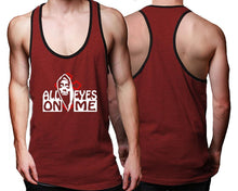 Load image into Gallery viewer, All Eyes On Me custom tank top, graphic tees. Black Maroon tank top for men. Black Maroon color racerback tanktop for mens.