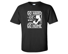 Load image into Gallery viewer, Go Hard or Go Home custom t shirts, graphic tees. Black t shirts for men. Black t shirt for mens, tee shirts.