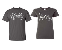 Load image into Gallery viewer, Hubby and Wifey matching couple shirts.Couple shirts, Charcoal t shirts for men, t shirts for women. Couple matching shirts.