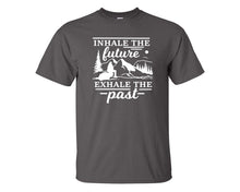 Load image into Gallery viewer, Inhale The Future Exhale The Past custom t shirts, graphic tees. Charcoal t shirts for men. Charcoal t shirt for mens, tee shirts.