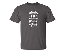 Load image into Gallery viewer, Dream Big Work Hard Pray Often custom t shirts, graphic tees. Charcoal t shirts for men. Charcoal t shirt for mens, tee shirts.