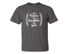 將圖片載入圖庫檢視器 Be Brave Be Humble Be You custom t shirts, graphic tees. Charcoal t shirts for men. Charcoal t shirt for mens, tee shirts.