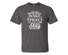 Load image into Gallery viewer, Wake Pray Slay custom t shirts, graphic tees. Charcoal t shirts for men. Charcoal t shirt for mens, tee shirts.