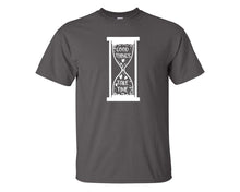 Load image into Gallery viewer, Good Things Take Time custom t shirts, graphic tees. Charcoal t shirts for men. Charcoal t shirt for mens, tee shirts.