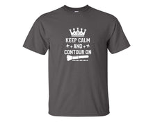 Load image into Gallery viewer, Keep Calm and Contour On custom t shirts, graphic tees. Charcoal t shirts for men. Charcoal t shirt for mens, tee shirts.