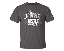 將圖片載入圖庫檢視器 Stay Humble Hustle Hard custom t shirts, graphic tees. Charcoal t shirts for men. Charcoal t shirt for mens, tee shirts.