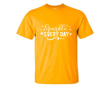 將圖片載入圖庫檢視器 Sparkle Every Day custom t shirts, graphic tees. Gold t shirts for men. Gold t shirt for mens, tee shirts.