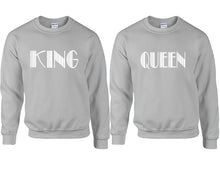 Load image into Gallery viewer, King and Queen couple sweatshirts. Sports Grey sweaters for men, sweaters for women. Sweat shirt. Matching sweatshirts for couples