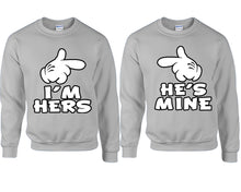 Load image into Gallery viewer, I'm Hers He's Mine couple sweatshirts. Sports Grey sweaters for men, sweaters for women. Sweat shirt. Matching sweatshirts for couples