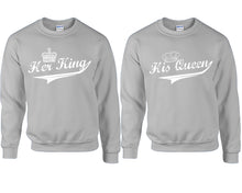 將圖片載入圖庫檢視器 Her King and His Queen couple sweatshirts. Sports Grey sweaters for men, sweaters for women. Sweat shirt. Matching sweatshirts for couples