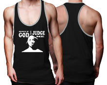 Load image into Gallery viewer, Only God Can Judge Me custom tank top, graphic tees. Grey Black tank top for men. Grey Black color racerback tanktop for mens.