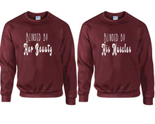 Load image into Gallery viewer, Blinded by Her Beauty and Blinded by His Muscles couple sweatshirts. Maroon sweaters for men, sweaters for women. Sweat shirt. Matching sweatshirts for couples