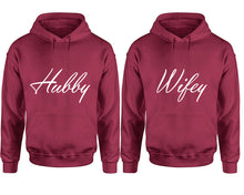 Load image into Gallery viewer, Hubby and Wifey hoodies, Matching couple hoodies, Maroon pullover hoodies