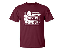 Load image into Gallery viewer, Never Give Up custom t shirts, graphic tees. Maroon t shirts for men. Maroon t shirt for mens, tee shirts.