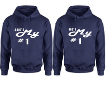 將圖片載入圖庫檢視器 She's My Number 1 and He's My Number 1 hoodies, Matching couple hoodies, Navy Blue pullover hoodies